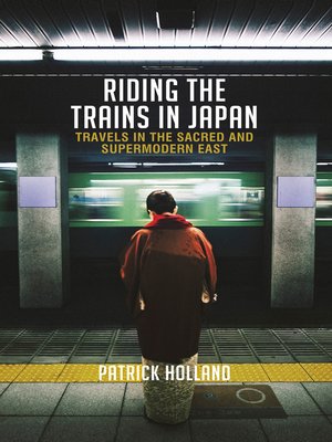 Riding the Trains In Japan - ebook